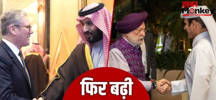 पहले मेलोनी, फिर स्टार्मर, अब भारत के मंत्री…दुनिया के नेता खाड़ी देशों की दौड़ क्यों लगा रहे हैं?
