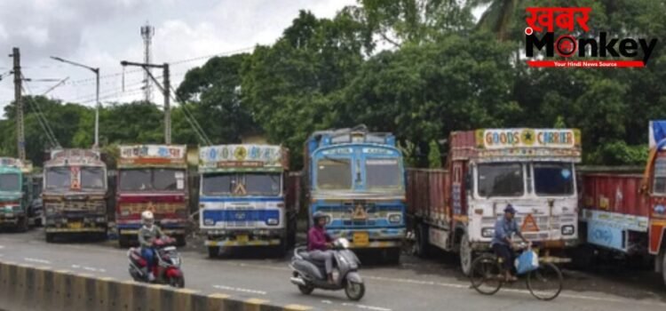 दिल्ली-NCR में तीन दिन नहीं घूमेंगे ट्रकों के पहिए: यूनियनों का चक्का जाम का एलान