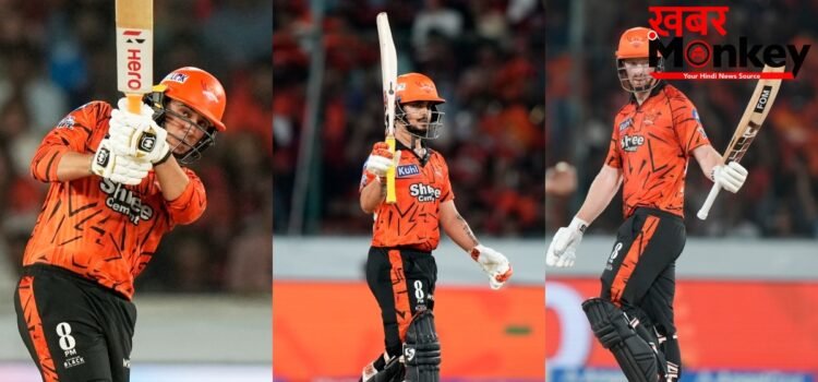 अभिषेक, ईशान और क्लासेन ने मिलकर किया बड़ा कारनामा, SRH इस मामले में बन गई IPL इतिहास की सिर्फ दूसरी टीम