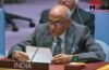 UNSC में भारत की पाकिस्तान को दो-टूक चेतावनी: ‘सीमा-पार आतंकवाद को बढ़ावा देने के भुगतने होंगे गंभीर नतीजे’ UNSC में भारत की पाकिस्तान को दो-टूक चेतावनी: ‘सीमा-पार आतंकवाद को बढ़ावा देने के भुगतने होंगे गंभीर नतीजे’