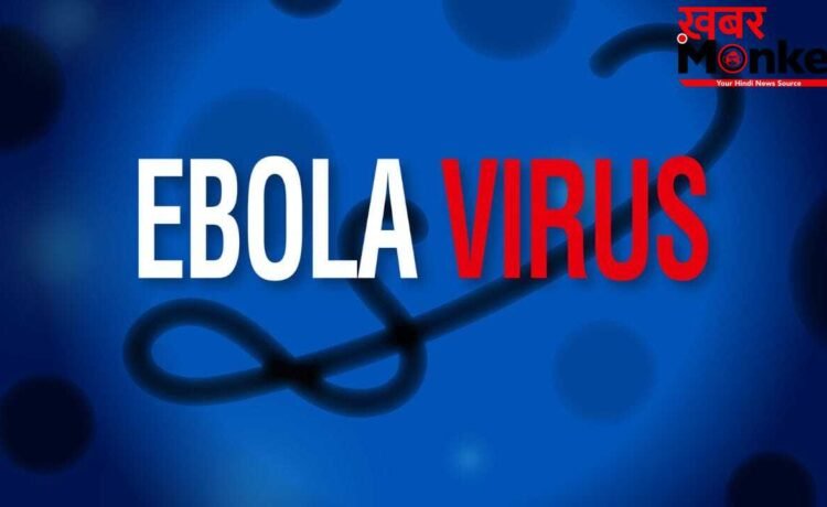 Ebola Virus: इबोला वायरस से मौत का खतरा इतना ज्यादा क्यों? समझें वजह
