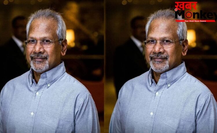 Mani Ratnam Birthday: 70 के हुए Mani Ratnam, ‘Dil Se’ से ‘Guru’ तक… क्यों कहलाते हैं Masterpiece Maker
